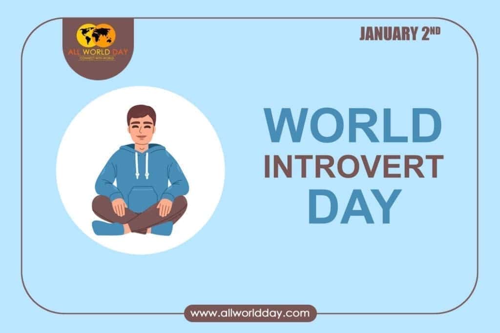 World Introvert Day 2024
