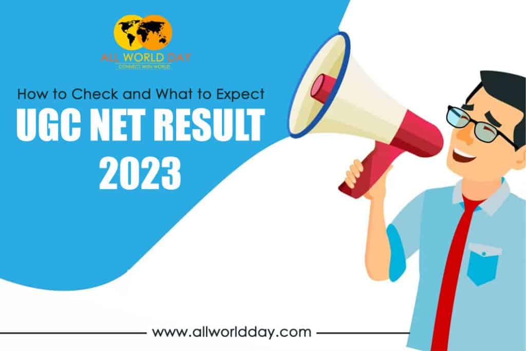 UGC NET Result 2023: How to Check and What to Expect UGC NET Result 2023