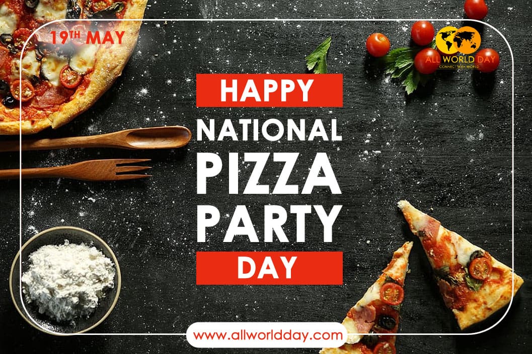 National pizza party day 2023