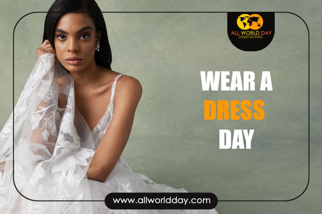 Wear a Dress Day 2023: Theme, History, Quotes, Date Wear a Dress Day