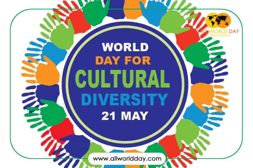 World Day for Cultural Diversity for Dialogue and Development 2023 World Day for Cultural Diversity for Dialogue and Development