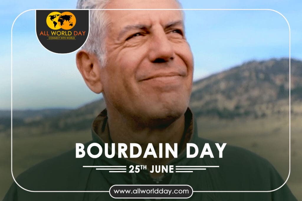 Bourdain Day 2023: Theme, History, Significance, Date, Celebration Bourdain Day 2023