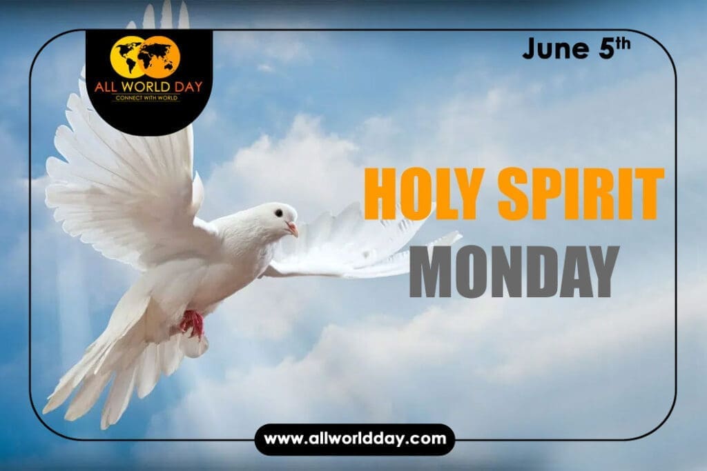 Holy Spirit Monday 2023