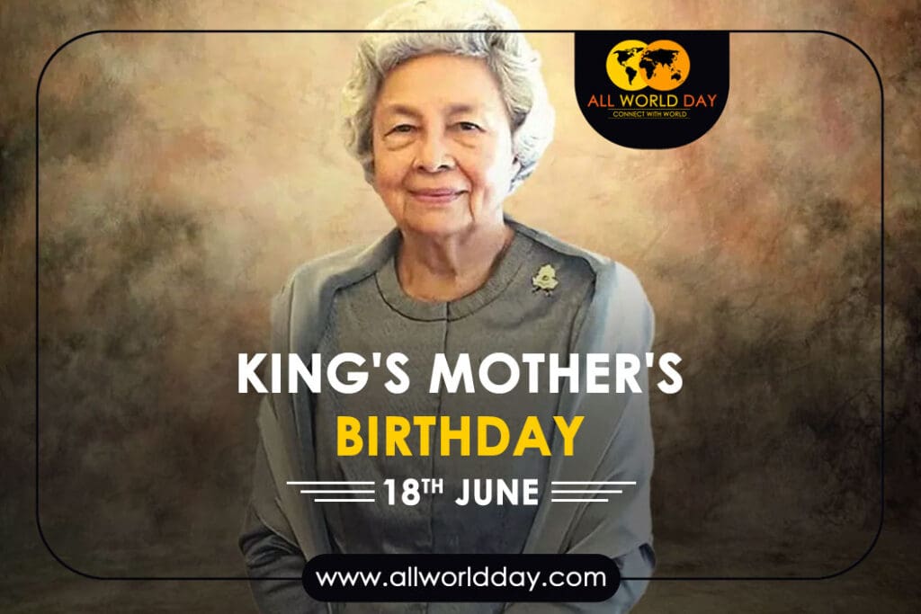 King's Mother's Birthday