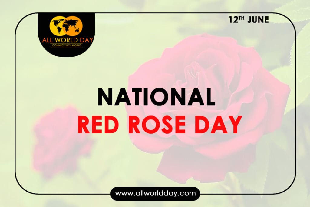 National Red Rose Day