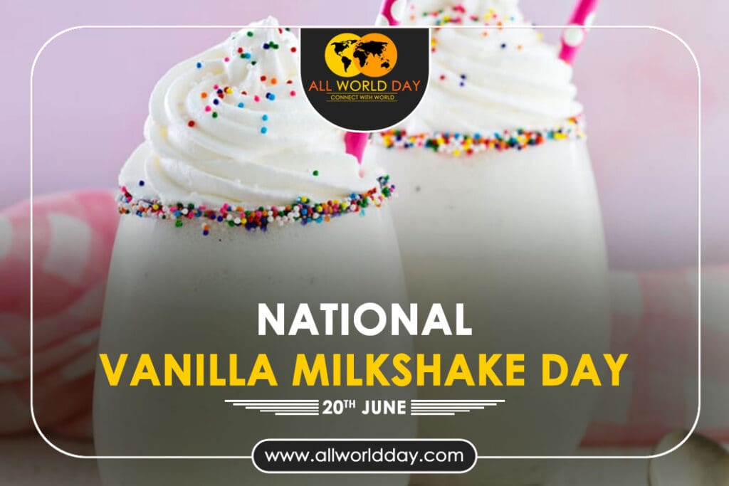 National Vanilla Milkshake Day