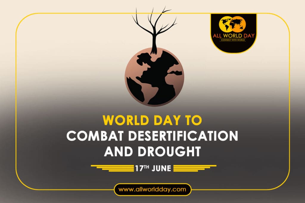 World Day to Combat Desertification and Drought 2023: Theme, History, Quotes, Date World Day to Combat Desertification and Drought