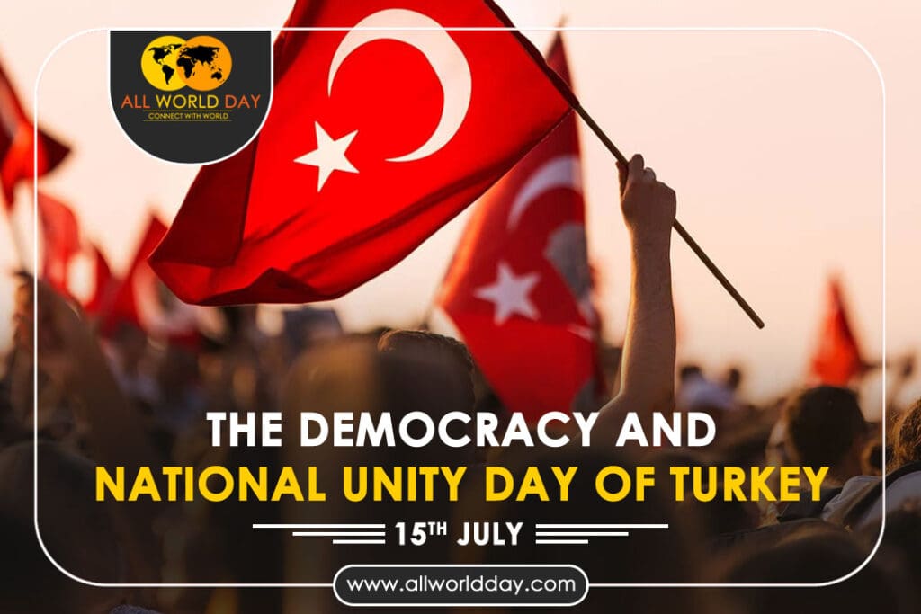The Democracy and National Unity Day of Turkey